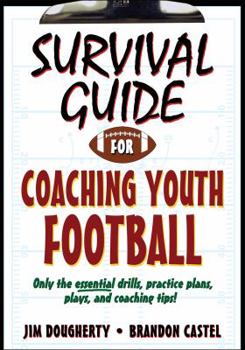 Paperback Survival Guide for Coaching Youth Football Book