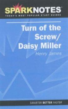 Paperback The Turn of the Screw/Daisy Miller (SparkNotes Literature Guide) Book
