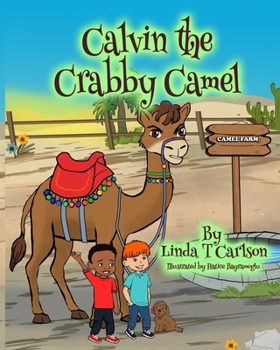 Paperback Calvin the Crabby Camel Book