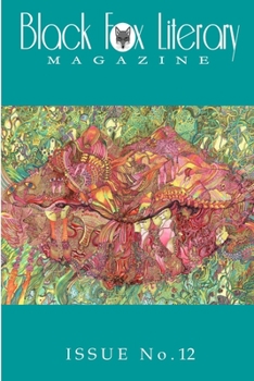 Paperback Black Fox Literary Magazine - Issue #12 Book