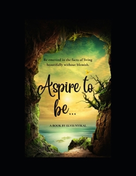 Paperback aspire to be... Book