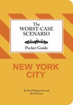 Hardcover The Worst-Case Scenairo Pocket Guide: New York City Book