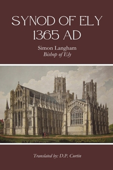 Paperback Synod of Ely: 1365 Ad: 135 Book