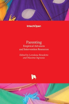 Hardcover Parenting: Empirical Advances and Intervention Resources Book