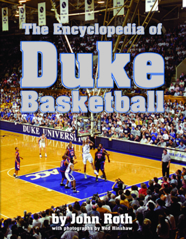 Hardcover The Encyclopedia of Duke Basketball Book