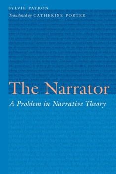 Hardcover The Narrator: A Problem in Narrative Theory Book