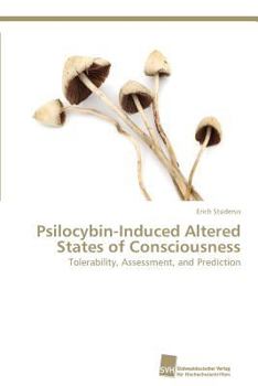 Paperback Psilocybin-Induced Altered States of Consciousness Book