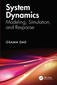 Paperback System Dynamics: Modeling, Simulation, and Response Book