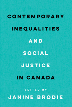 Paperback Contemporary Inequalities and Social Justice in Canada Book