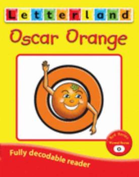 Paperback Osacar Orange (Letterland Vowel Readers - Red) Book