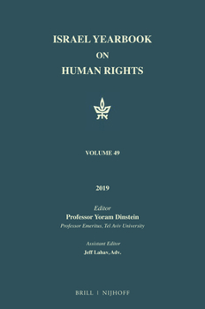 Hardcover Israel Yearbook on Human Rights, Volume 49 (2019) Book