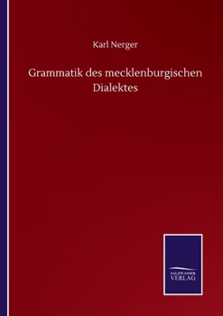 Paperback Grammatik des mecklenburgischen Dialektes [German] Book