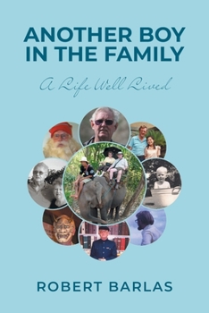 Paperback Another Boy in the Family: A Life Well Lived Book