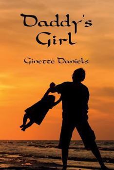 Paperback Daddy's Girl: Rejoicing in God's Love Book
