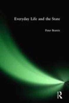 Hardcover Everyday Life and the State Book