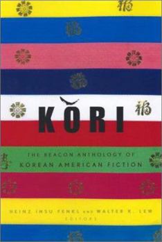 Hardcover Kori: The Beacon Anthology of Korean American Fiction Book