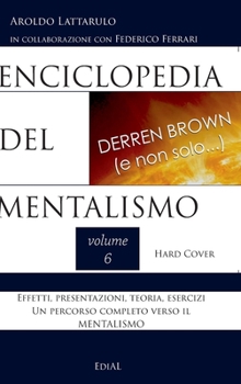 Hardcover Enciclopedia del Mentalismo - Vol. 6 Hard Cover [Italian] Book