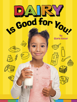 Paperback Dairy Is Good for You! Book