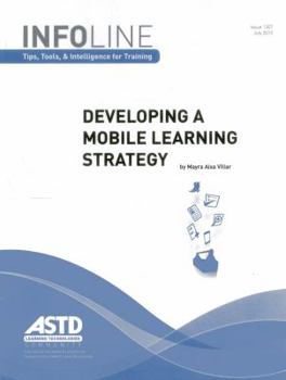 Paperback Developing A Mobile Learning Strategy (Infoline) Book