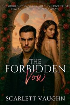The Forbidden Vow