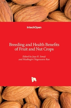 Hardcover Breeding and Health Benefits of Fruit and Nut Crops Book