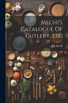 Paperback Mechi's Catalogue Of Cutlery, Etc Book