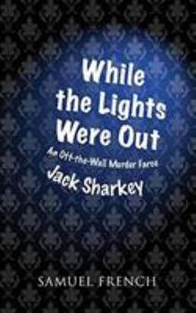 Paperback While the Lights Were Out Book