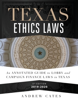 Paperback Texas Ethics Laws Annotated Book