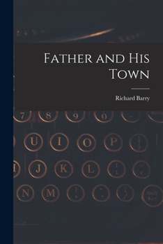Paperback Father and His Town Book