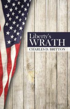 Paperback Liberty's Wrath Book