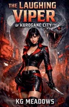 Paperback The Laughing Viper of Kurogane City Book