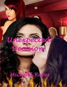 Paperback Unexpected Decision Book