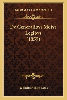 Paperback De Generalibvs Motvs Legibvs (1859) [Latin] Book