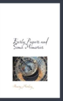Paperback Early Papers and Some Memories Book