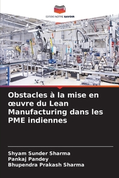 Paperback Obstacles à la mise en oeuvre du Lean Manufacturing dans les PME indiennes [French] Book