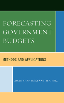 Paperback Forecasting Government Budgets: Methods and Applications Book