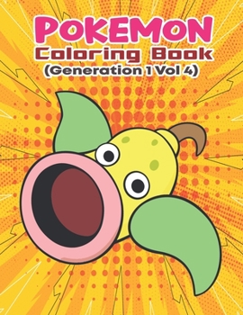 Paperback Pokemon Coloring Book (Generation 1 Vol 4): Activity Book For Pokemon Lover. Book