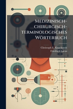 Paperback Medizinisch-chirurgisch-terminologisches Wörterbuch Book