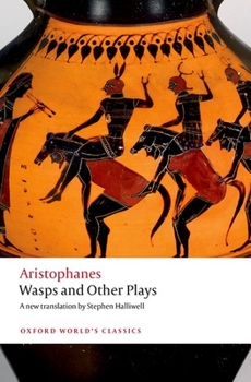 Paperback Wasps and Other Plays: A New Verse Translation, with Introduction and Notes Book