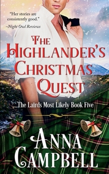 Paperback The Highlander's Christmas Quest: The Lairds Most Likely Book 5 Book