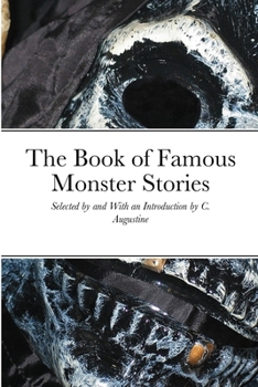 Paperback The Book of Famous Monster Stories Book