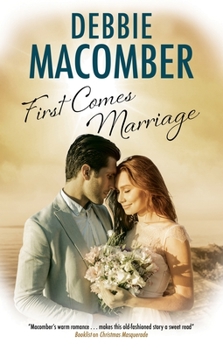 Hardcover First Comes Marriage Book