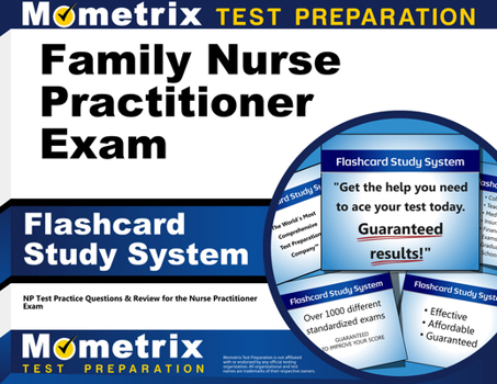 Misc. Family Nurse Practitioner Exam Flashcard Study System: NP Test Practice Questions & Review for the Nurse Practitioner Exam Book