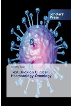 Paperback Text Book on Clinical Haematology-Oncology Book