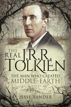 Paperback The Real Jrr Tolkien: The Man Who Created Middle-Earth Book