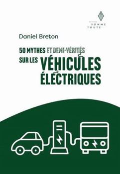 Paperback 50 mythes et demi-vérités véhic. élect. [French] Book