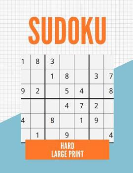 Paperback Sudoku: 80 Hard Sudoku Puzzles [Large Print] Book