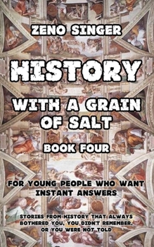 Paperback History with a Grain of Salt: Book Four: Renaissance Book