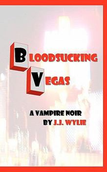 Paperback Bloodsucking Vegas: a vampire noir Book