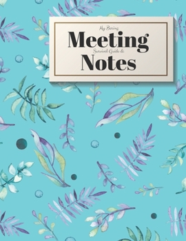 Paperback My Boring Meeting Survival Guide and Notes: 8.5x11 Meeting Notebook and Puzzle Book